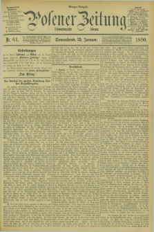 Posener Zeitung. Jg.97, Nr. 61 (25 Januar 1890) - Morgen=Ausgabe. + dod.