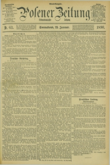 Posener Zeitung. Jg.97, Nr. 63 (25 Januar 1890) - Abend=Ausgabe.