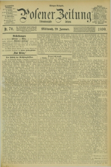 Posener Zeitung. Jg.97, Nr. 70 (29 Januar 1890) - Morgen=Ausgabe. + dod.