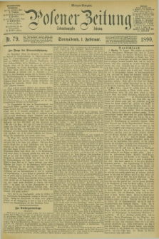 Posener Zeitung. Jg.97, Nr. 79 (1 Februar 1890) - Morgen=Ausgabe. + dod.