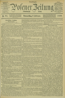 Posener Zeitung. Jg.97, Nr. 93 (6 Februar 1890) - Abend=Ausgabe.