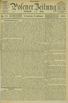 Posener Zeitung. Jg.97, Nr. 115 (15 Februar 1890) - Morgen=Ausgabe. + dod.