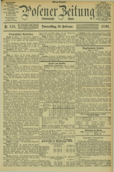 Posener Zeitung. Jg.97, Nr. 128 (20 Februar 1890) - Mittag=Ausgabe.