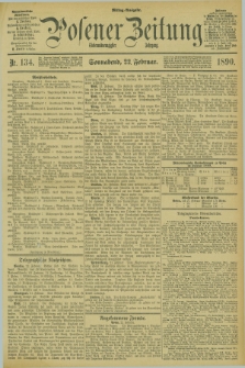 Posener Zeitung. Jg.97, Nr. 134 (22 Februar 1890) - Mittag=Ausgabe.