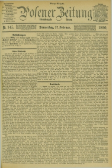 Posener Zeitung. Jg.97, Nr. 145 (27 Februar 1890) - Morgen=Ausgabe. + dod.