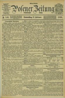 Posener Zeitung. Jg.97, Nr. 146 (27 Februar 1890) - Mittag=Ausgabe.