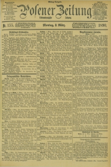 Posener Zeitung. Jg.97, Nr. 155 (3 März 1890) - Mittag=Ausgabe.