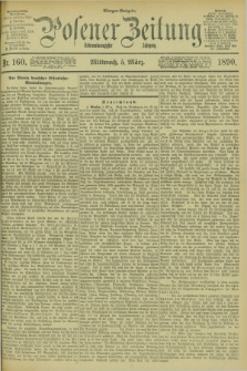 Posener Zeitung. Jg.97, Nr. 160 (5 März 1890) - Morgen=Ausgabe. + dod.