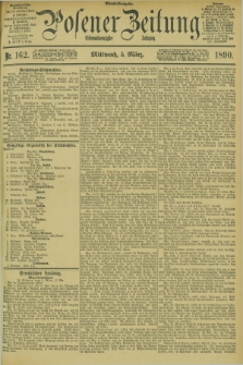 Posener Zeitung. Jg.97, Nr. 162 (5 März 1890) - Abend=Ausgabe.