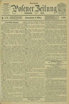 Posener Zeitung. Jg.97, Nr. 170 (8 März 1890) - Mittag=Ausgabe.