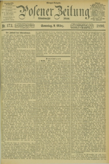 Posener Zeitung. Jg.97, Nr. 172 (9 März 1890) - Morgen=Ausgabe. + dod.