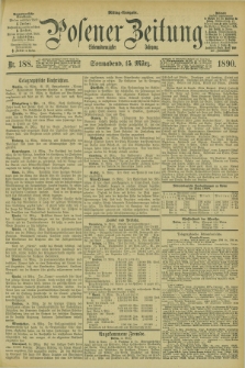 Posener Zeitung. Jg.97, Nr. 188 (15 März 1890) - Mittag=Ausgabe.