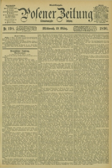 Posener Zeitung. Jg.97, Nr. 198 (19 März 1890) - Abend=Ausgabe.