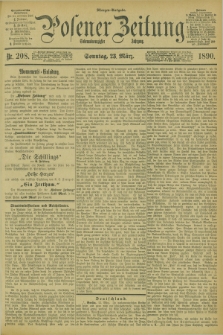 Posener Zeitung. Jg.97, Nr. 208 (23 März 1890) - Morgen=Ausgabe. + dod.