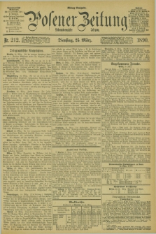 Posener Zeitung. Jg.97, Nr. 212 (25 März 1890) - Mittag=Ausgabe.