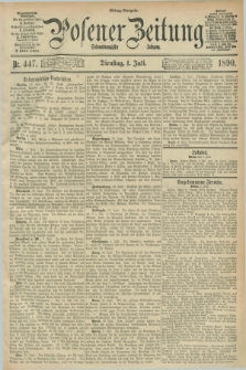 Posener Zeitung. Jg.97, Nr. 447 (1 Juli 1890) - Mittag=Ausgabe.