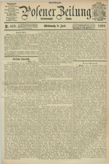 Posener Zeitung. Jg.97, Nr. 469 (9 Juli 1890) - Abend=Ausgabe.