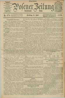 Posener Zeitung. Jg.97, Nr. 474 (11 Juli 1890) - Mittag=Ausgabe.