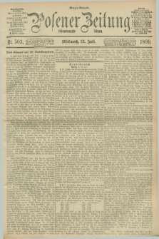Posener Zeitung. Jg.97, Nr. 503 (23 Juli 1890) - Morgen=Ausgabe. + dod.