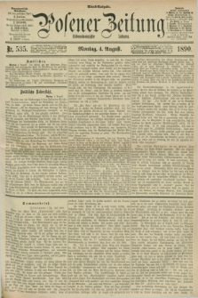 Posener Zeitung. Jg.97, Nr. 535 (4 August 1890) - Abend=Ausgabe.