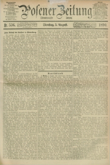Posener Zeitung. Jg.97, Nr. 536 (5 August 1890) - [Morgen=Ausgabe.] + dod.