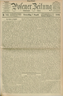 Posener Zeitung. Jg.97, Nr. 542 (7 August 1890) - Morgen=Ausgabe. + dod.