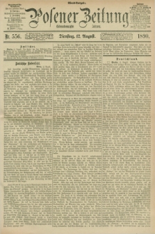 Posener Zeitung. Jg.97, Nr. 556 (12 August 1890) - Abend=Ausgabe.
