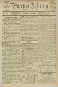 Posener Zeitung. Jg.97, Nr. 570 (18 August 1890) - Mittag=Ausgabe.
