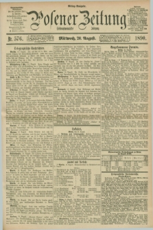 Posener Zeitung. Jg.97, Nr. 576 (20 August 1890) - Mittag=Ausgabe.