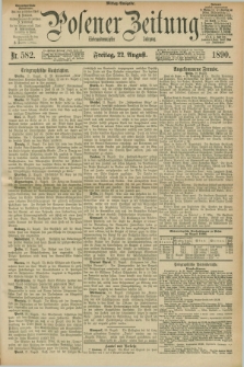 Posener Zeitung. Jg.97, Nr. 582 (22 August 1890) - Mittag=Ausgabe.