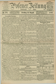 Posener Zeitung. Jg.97, Nr. 591 (26 August 1890) - Mittag=Ausgabe.
