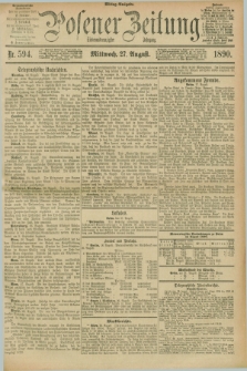 Posener Zeitung. Jg.97, Nr. 594 (27 August 1890) - Mittag=Ausgabe.