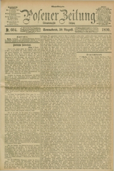 Posener Zeitung. Jg.97, Nr. 604 (30 August 1890) - Abend=Ausgabe.