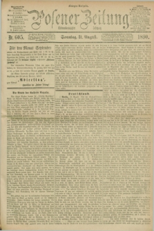 Posener Zeitung. Jg.97, Nr. 605 (31 August 1890) - Morgen=Ausgabe. + dod.