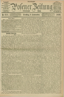 Posener Zeitung. Jg.97, Nr. 610 (2 September 1890) - Abend=Ausgabe.