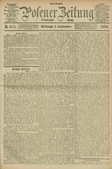 Posener Zeitung. Jg.97, Nr. 613 (3 September 1890) - Abend=Ausgabe.