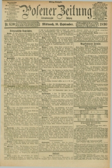 Posener Zeitung. Jg.97, Nr. 630 (10 September 1890) - Mittag=Ausgabe.