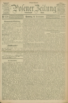 Posener Zeitung. Jg.97, Nr. 659 (21 September 1890) - Morgen=Ausgabe. + dod.