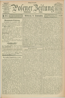 Posener Zeitung. Jg.97, Nr. 665 (24 September 1890) - Morgen=Ausgabe. + dod.