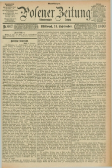 Posener Zeitung. Jg.97, Nr. 667 (24 September 1890) - Abend=Ausgabe.