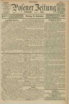 Posener Zeitung. Jg.97, Nr. 678 (29 September 1890) - Mittag=Ausgabe.