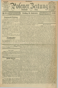 Posener Zeitung. Jg.97, Nr. 682 (30 September 1890) - Abend=Ausgabe.