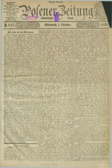 Posener Zeitung. Jg.97, Nr. 683 (1 Oktober 1890) - Morgen=Ausgabe. + dod.