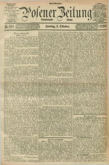 Posener Zeitung. Jg.97, Nr. 691 (3 Oktober 1890) - Abend=Ausgabe.