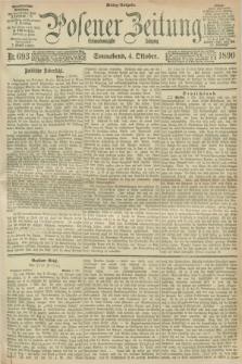Posener Zeitung. Jg.97, Nr. 693 (4 Oktober 1890) - Mittag=Ausgabe.