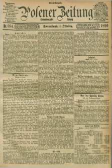 Posener Zeitung. Jg.97, Nr. 694 (4 Oktober 1890) - Abend=Ausgabe.