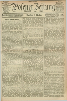 Posener Zeitung. Jg.97, Nr. 698 (7 Oktober 1890) - Morgen=Ausgabe. + dod.