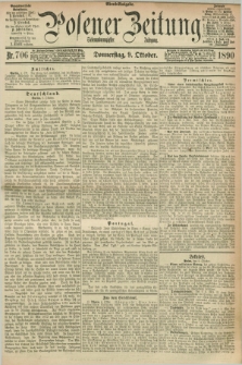 Posener Zeitung. Jg.97, Nr. 706 (9 Oktober 1890) - Abend=Ausgabe.