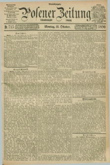 Posener Zeitung. Jg.97, Nr. 715 (13 Oktober 1890) - Abend=Ausgabe.