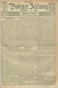 Posener Zeitung. Jg.97, Nr. 719 (15 Oktober 1890) - Morgen=Ausgabe. + dod.
